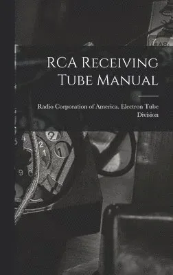 RCA Receiving Tube Manual