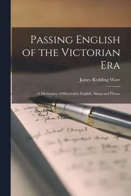 Passing English of the Victorian Era