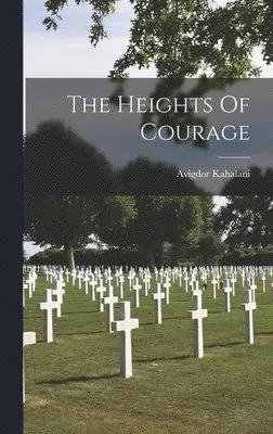 Heights Of Courage