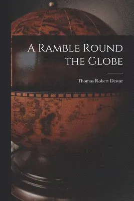 Ramble Round the Globe