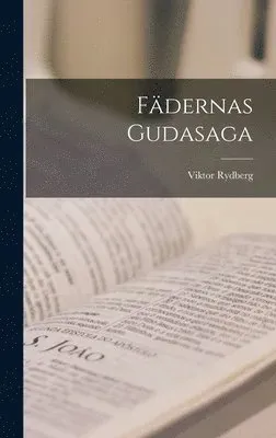 Fädernas Gudasaga