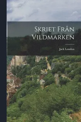 Skriet från vildmarken