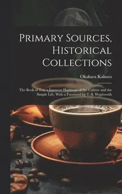 Primary Sources, Historical Collections