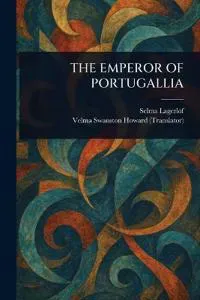 The Emperor of Portugallia