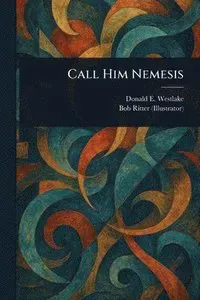 Call Him Nemesis