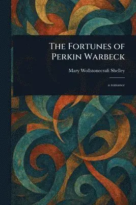 Fortunes of Perkin Warbeck