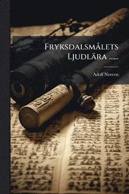 Fryksdalsmà lets Ljudlära ......