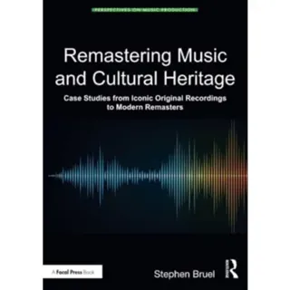 Remastering Music and Cultural Heritage