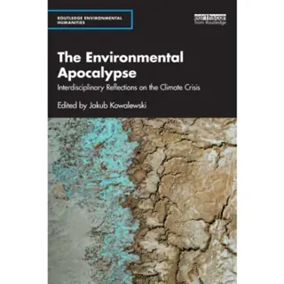The Environmental Apocalypse