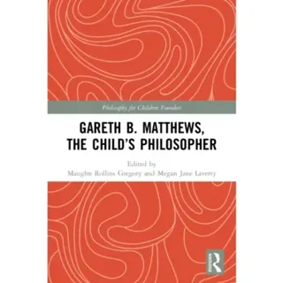 Gareth B. Matthews, The Child's Philosopher