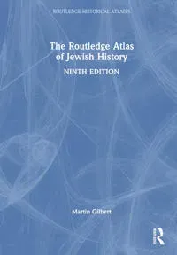 The Routledge Atlas of Jewish History
