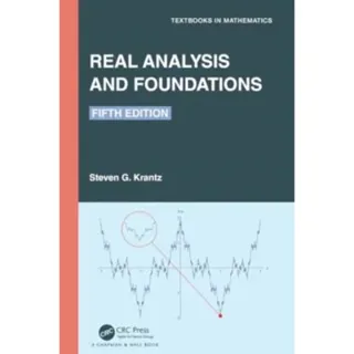 Real Analysis and Foundations