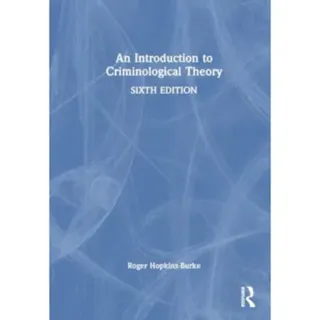 An Introduction to Criminological Theory