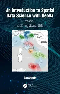 An Introduction to Spatial Data Science with GeoDa