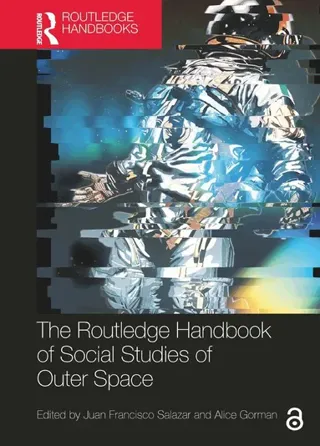 Routledge Handbook of Social Studies of Outer Space