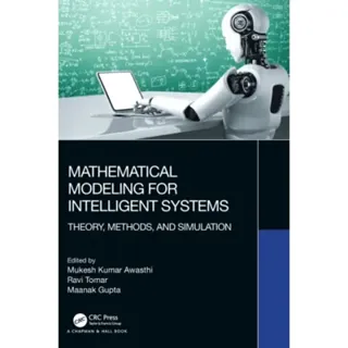 Mathematical Modeling for Intelligent Systems