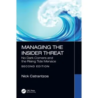 Managing the Insider Threat