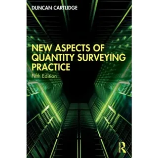 New Aspects of Quantity Surveying Practice