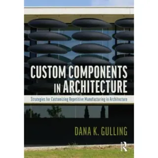Custom Components in Architecture
