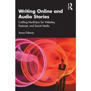 Writing Online and Audio Stories