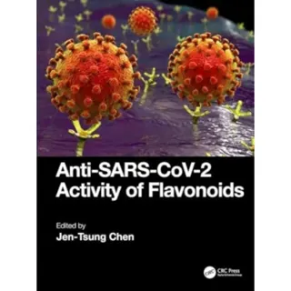 Anti-SARS-CoV-2 Activity of Flavonoids