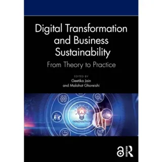 Digital Transformation and Business Sustainability