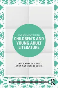 Engagements with Children’s and Young Adult Literature