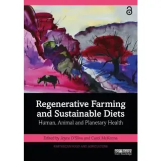 Regenerative Farming and Sustainable Diets