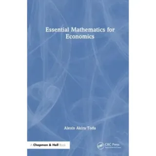 Essential Mathematics for Economics