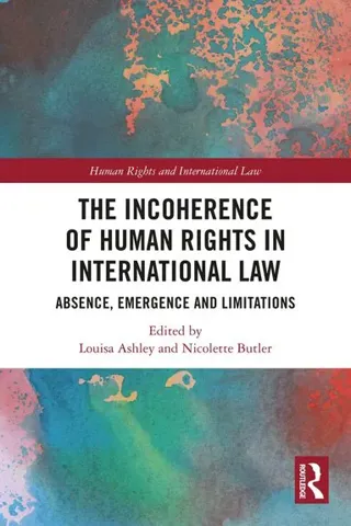 Incoherence of Human Rights in International Law
