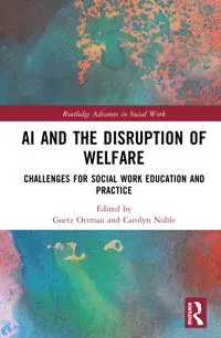 AI and the Disruption of Welfare