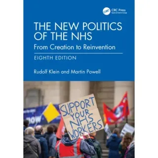The New Politics of the NHS