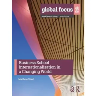 Business School Internationalisation in a Changing World