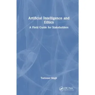 Artificial Intelligence and Ethics