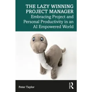 The Lazy Winning Project Manager