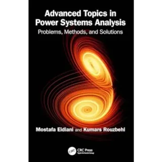Advanced Topics in Power Systems Analysis