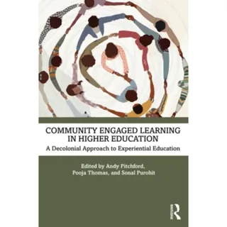 Community Engaged Learning in Higher Education