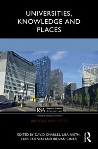 Universities, Knowledge and Places