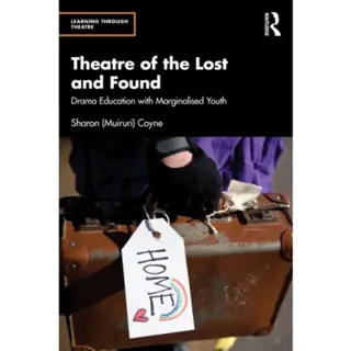 Theatre of the Lost and Found