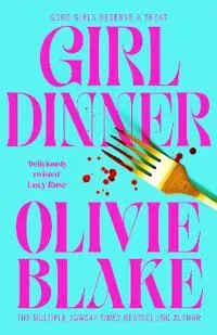Girl Dinner