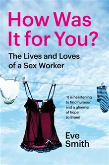 How Was It for You?