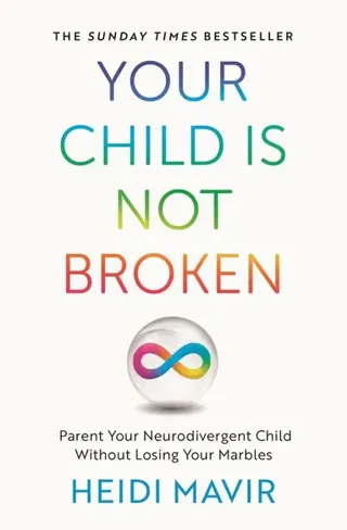 Your Child is Not Broken
