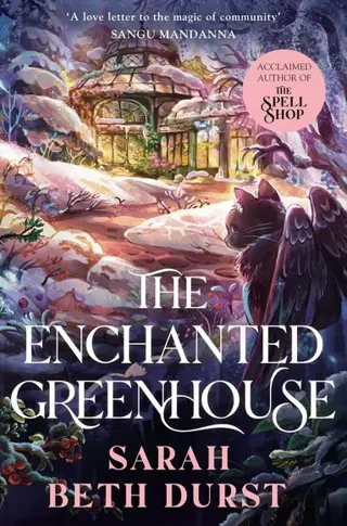 Enchanted Greenhouse