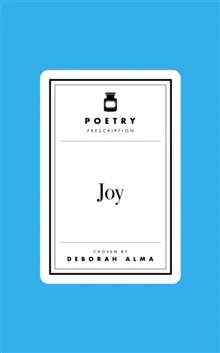 Poetry Prescription: Joy