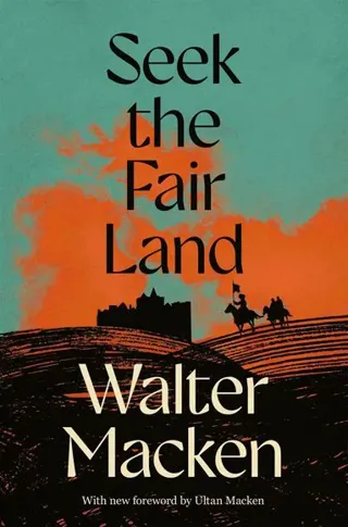 Seek the Fair Land
