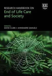 Research Handbook on End of Life Care and Society