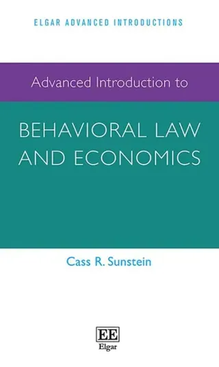 Advanced Introduction to Behavioral Law and Economics