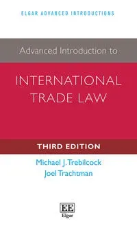Advanced Introduction to International Trade Law