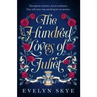 The Hundred Loves of Juliet