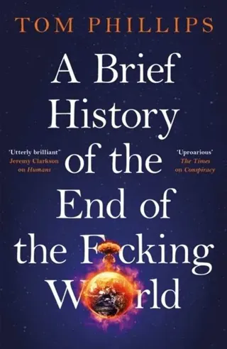 Brief History of the End of the F*cking World